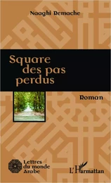 Square des pas perdus