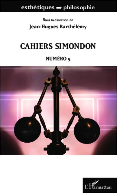 Cahiers Simondon - Jean-Hugues Barthelemy - Editions L'Harmattan