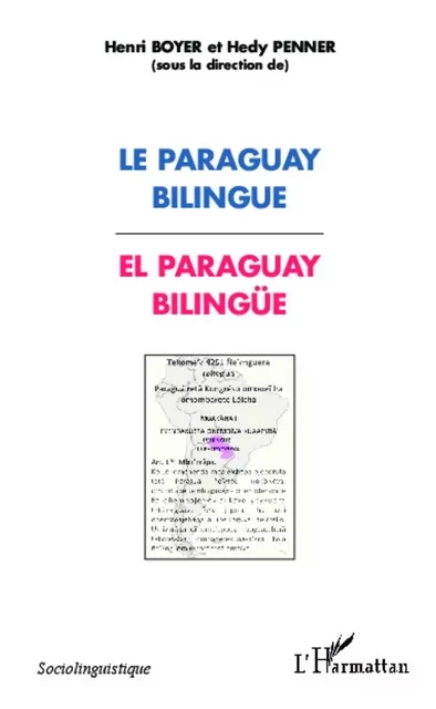 Paraguay bilingue - Hedy Penner, Henri Boyer - Editions L'Harmattan