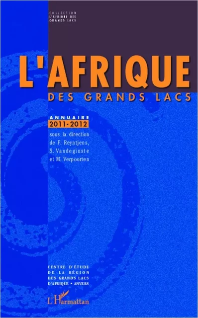 L'Afrique des Grands Lacs -  Reyntjens filip - Editions L'Harmattan