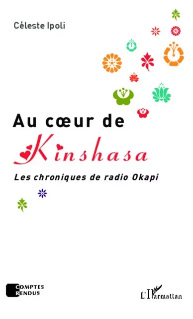 Au coeur de Kinshasa - Céleste Ipoli - Editions L'Harmattan