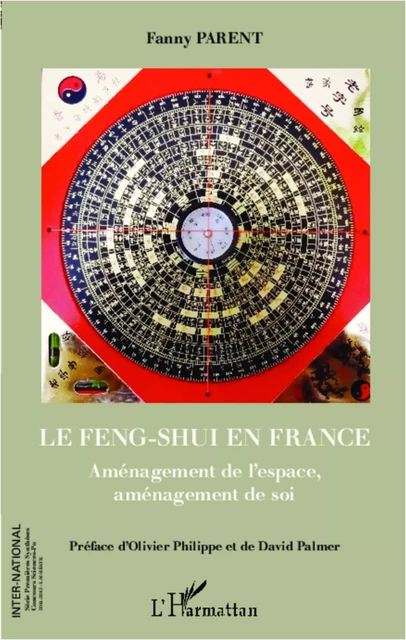 Feng-shui en France - Fanny Parent - Editions L'Harmattan