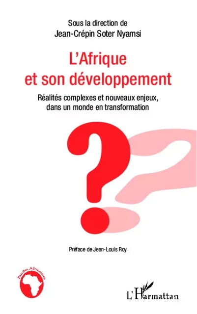 L'Afrique et son développement - Jean-Crépin Soter Nyamsi - Editions L'Harmattan