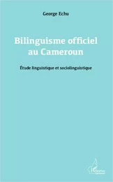 Bilinguisme officiel au Cameroun