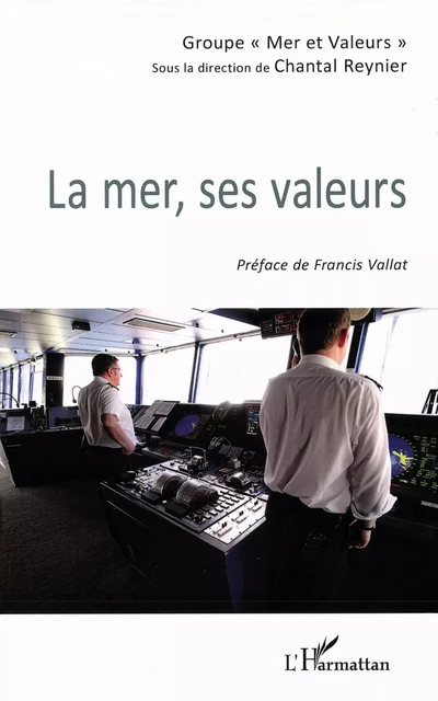 La mer, ses valeurs - Chantal Reynier - Editions L'Harmattan