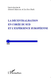 La décentralisation en Corée du Sud et l'expérience européenne