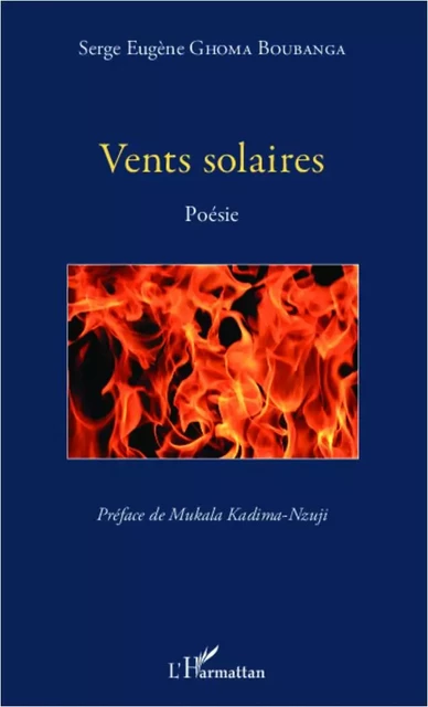 Vents solaires - Serge Eugène Ghoma Boubanga - Editions L'Harmattan