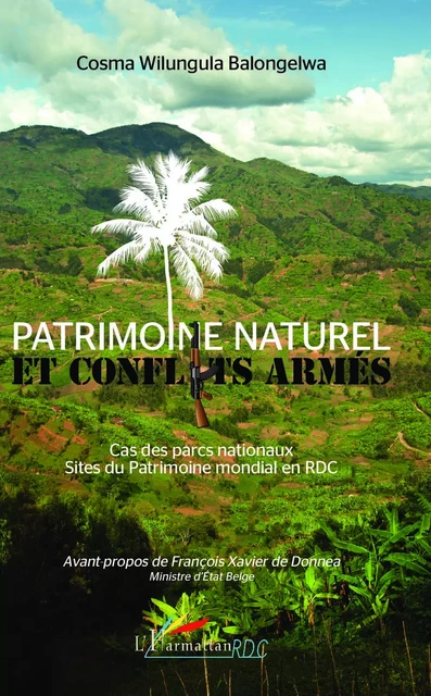 Patrimoine naturel et conflits armés - Cosma Wilungula Balongelwa - Editions L'Harmattan