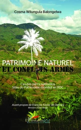 Patrimoine naturel et conflits armés