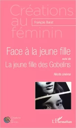 Face à la jeune fille