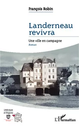 Landerneau revivra