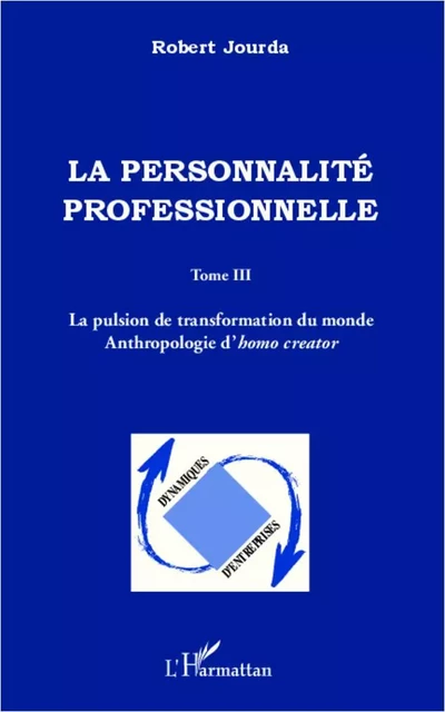 La personnalité professionnelle - Mathieu Robert Jourda - Editions L'Harmattan