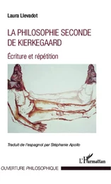 Philosophie seconde de Kierkegaard