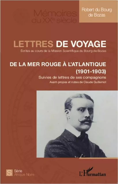 Lettres de voyage - Claude Guillemot - Editions L'Harmattan