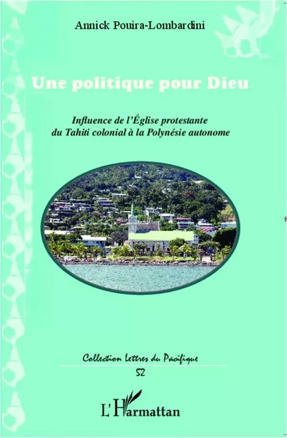 Une politique pour Dieu - Annick Pouira Lombardini - Editions L'Harmattan