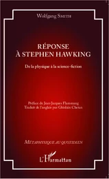 Réponse à Stephen Hawking