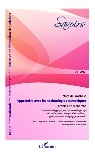 Apprendre avec les technologies numériques - Bernard Blandin, Amélie Coulbaut-Lazzarini, Amandine Bergere, Nassira Hedjerassi, Michaël Nezet - Editions L'Harmattan