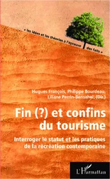 Fin(?) et confins du tourisme