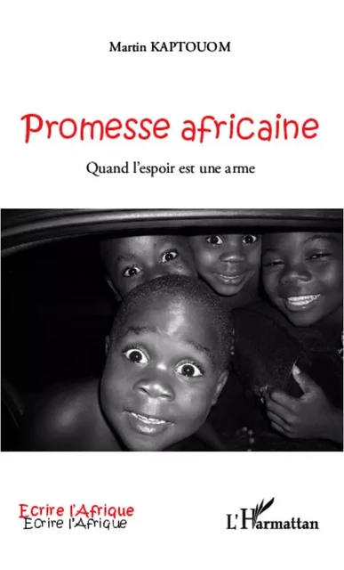 Promesse africaine - Martin Kaptouom - Editions L'Harmattan