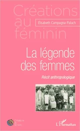 La légende des femmes