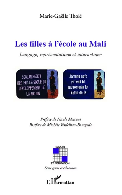 Les filles à l'école au Mali - Marie Gaëlle Thole - Editions L'Harmattan