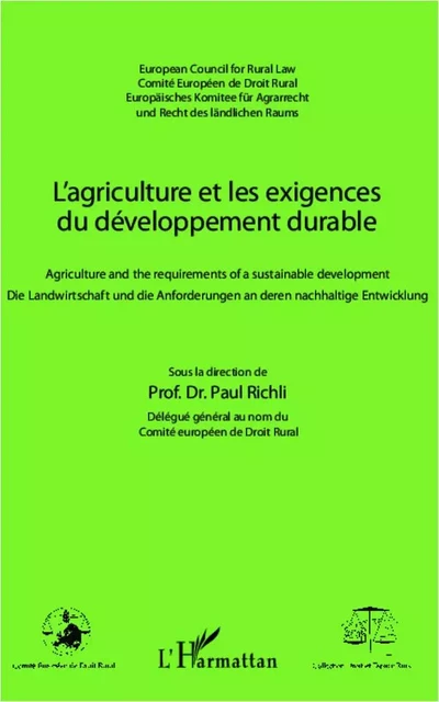 L'agriculture et les exigences du développement durable - Paul Richli - Editions L'Harmattan