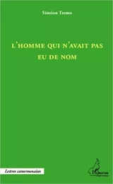 L'homme qui n'avait pas eu de nom