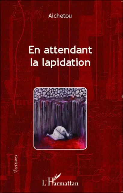 En attendant la lapidation -  Aichetou - Editions L'Harmattan