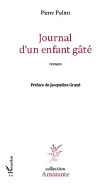 Journal d'un enfant gâté