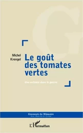 Le goût des tomates vertes