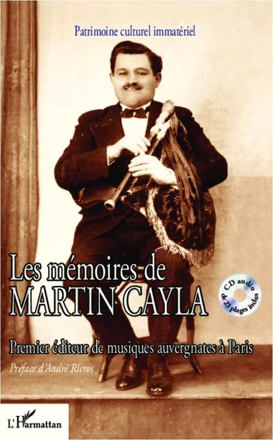 Les mémoires de Martin Cayla - Martin Cayla - Editions L'Harmattan