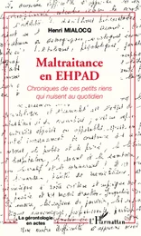 Maltraitance en EHPAD