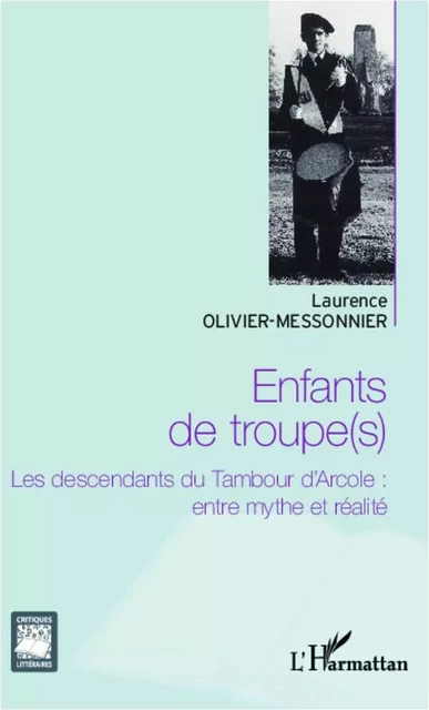 Enfants de troupe(s) - Laurence Olivier-Messonnier - Editions L'Harmattan