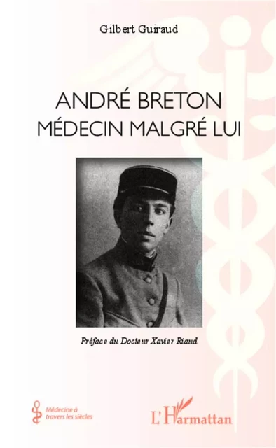 André Breton - Gilbert Guiraud - Editions L'Harmattan