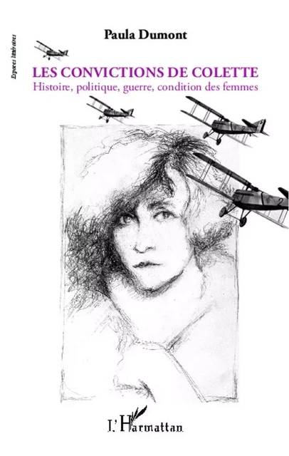 Les convictions de Colette - Paulette doublon ne pas utiliser Dumont - Editions L'Harmattan