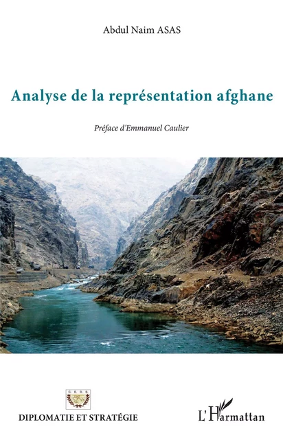 Analyse de la représentation afghane -  Asas abdul naim - Editions L'Harmattan