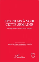 Les films à voir cette semaine