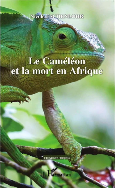 Le Caméléon et la mort en Afrique - Nicole Eschenlohr - Editions L'Harmattan