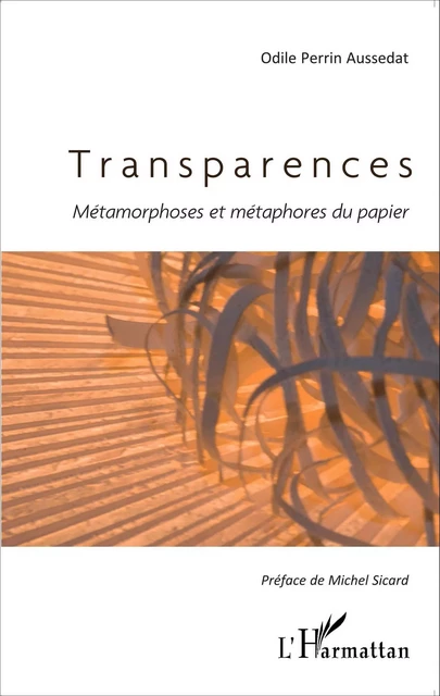 Transparences - Odile Perrin Aussedat - Editions L'Harmattan