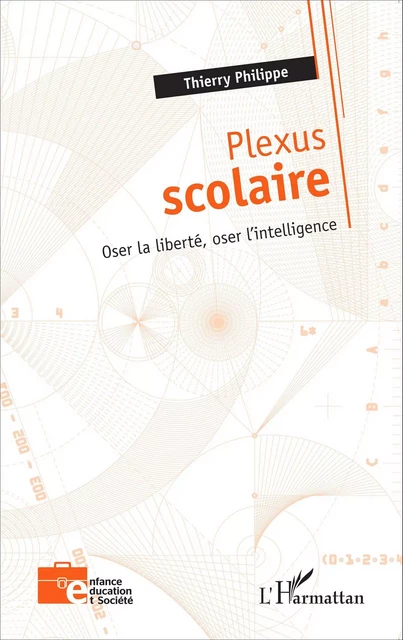 Plexus scolaire - Thierry Philippe - Editions L'Harmattan