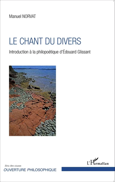 Le chant du divers - Manuel Norvat - Editions L'Harmattan