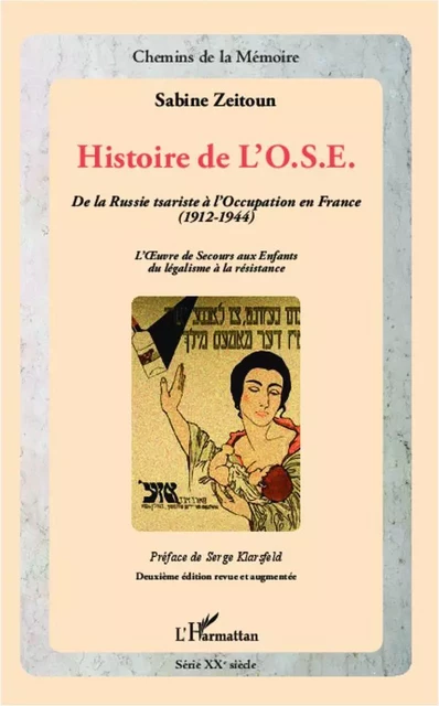 Histoire de l'OSE (2e édition revue et augmentée) - Sabine Zeitoun - Editions L'Harmattan