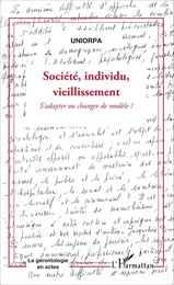 Société, individu, vieillissement