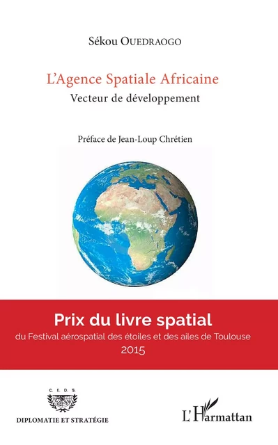 L'Agence Spatiale Africaine - Sékou Ouedraogo - Editions L'Harmattan