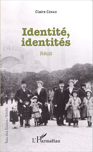 Identité, identités - Claire Cerasi - Editions L'Harmattan