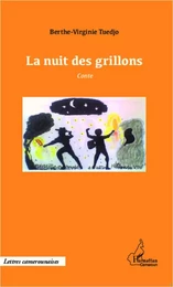 La nuit des grillons