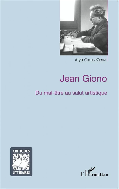 Jean Giono - Alya Chelly-Zemni - Editions L'Harmattan