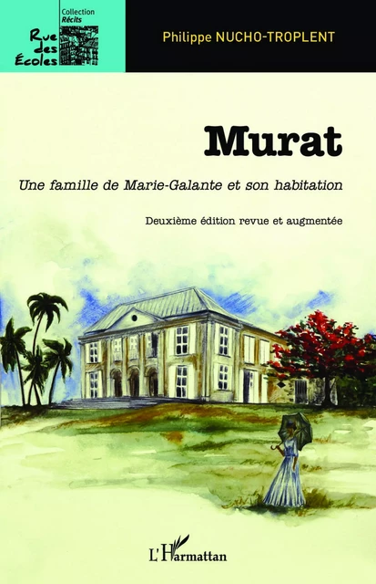 Murat - Philippe Nucho-Troplent - Editions L'Harmattan