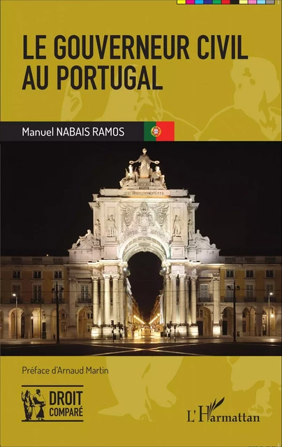 Le gouverneur civil au Portugal - Manuel Nabais Ramos - Editions L'Harmattan