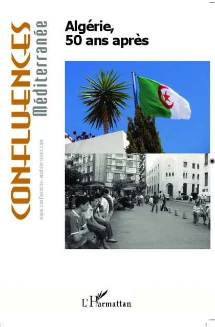 Algérie, 50 ans après - Sid-Ahmed Souiah - Editions L'Harmattan